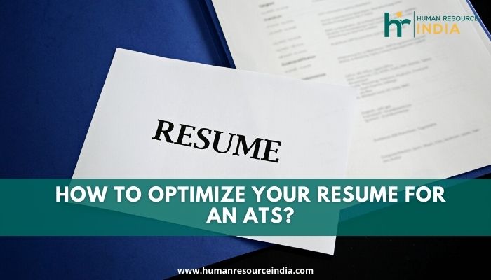 Optimize your resume for an applicant tracking system will increase your chances when recruiters evaluate and select resumes.